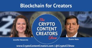 image of Jennifer Navarrete and Shaine Mata with Crypto Content Creators logo In the center and the words "Blockchain for Creators" at the top